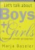 Baseler, Marja - Let's talk about boys and girls   Puberen zonder problemen