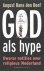 Boef, August Hans den - God als hype / dwarse notities over religieus Nederland