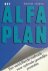 Het alfa-plan. Een verbluff...