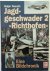 Nauroth, H. - Jagdgeschwader 2 'Richthofen'. Eine Bildchronik