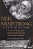 Neil Armstrong / A Life of ...