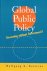 Global public policy. Gover...