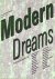 Modern Dreams. The Rise and...