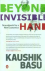 Basu, Kaushik - BEYOND THE INVISIBLE HAND - Groundwork for a New Economics
