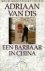 Adriaan van Dis - Een  Barbaar in China