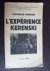 Kerenski, Alexandre - L’Expérience Kerenski