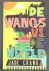 De Wangs vs. de wereld