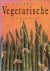 Tomnay, Susua (redactie); Vesting, Anne (vertaling) - Het grote Vegetarische kookboek