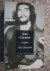 Che Guevara / een biografie