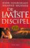 Hanegraaff, Hank / Brouwer, Sigmund - De laatste discipel
