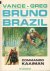 Vance, William en Louis Albert - Bruno Brazil nr. 02, Commando Kaaiman, softcover, goede staat