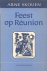 Skouen, Arne - Feest op Reunion (Roman)