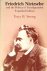 Strong, Tracy B. - Friedrich Nietzsche and the Politics of Transfiguration - Expanded edition