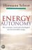 Energy, Autonomy. The econo...