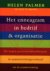 Palmer, Helen - Het enneagram in bedrijf  organisatie. De negen persoonlijkheidstypen in samenwerkingsverband en teamvorming