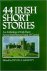 Garrity, Devin A. (Editor) - 44 Irish short stories; An anthology of Irish short fiction from Yeats to Frank O'Connor