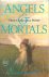 Angels & Mortals - Their Co...