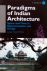 Paradigms of Indian Archite...