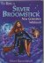 To Ride a Silver Broomstick...