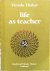 Thakar, Vimala - Life as teacher