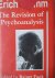 The revision of psychoanalysis
