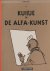 Hergé - Kuifje en de Alfa-kunst