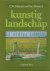 Mönnich / Mönnich - KUNSTIG LANDSCHAP.