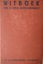 Brandting, Georg Mr. (vorwoord) - Voogd, P. e.a (vertaling) - Witboek over de Duitse Bartholomeusnacht. De Rijksdagbrand opgelost! (over Hitlers massamoord op SA-leiders, juni 1934