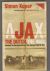 Kuper, Simon - Ajax the Dutch, the War: Football in Europe During the Second World War