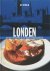 Kapoor , Sybil .  Chuck Williams .  [ isbn 9789073191358 ] - Uit eten in Londen . ( De beste Recepten uit de mooiste wereldsteden . ) De Britse hoofdstad met zijn grootse verleden maar altijd vooruit kijkend, is een van de meest geliefde steden ter wereld. Dit boek weerspiegelt de opwinding van deze. -