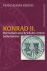 KONRAD II. Herrschaft und R...