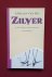 zilver, of: het verlies van...