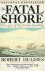 the Fatal Shore. The epic o...