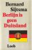 Sijtsma, Bernard - Berlijn is geen Duitsland