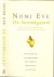Eve, Nomi - boomgaard, De