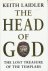 The head of God. The lost t...
