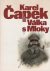 Capek, Karel - Valka s Mloky
