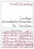 Schoenberg, Arnold - Grundlagen der musikalischen Komposition [2 Bände - Text + notenbeispiele]