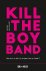 Moldavsky, Goldy - Kill the Boy Band / Hoe dun is de scheidslijn tussen fan en freak?