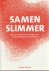 Samen slimmer hoe de 'wisdom of crowds'onze samenleving zal veranderen