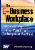 PricewaterhouseCoopers - The E-Business Workplace. Discovering the Power of Enterprise Portals. Inclusief CD