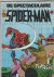  - de spectaculaire Spider-Man album 3