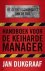 Jan Dijkgraaf - Handboek voor de keiharde manager. Gereedschapskist van de rat