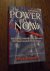 The power of now. How winni...