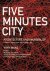 Five Minutes City. Architec...