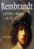 Rembrandt. leven en werk van A-Z