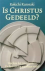 Is Christus gedeeld ?
