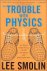 The Trouble with Physics: T...