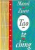 TAO TE CHING - Marcel Zwert...