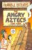 Deary, Terry - Horrible histories - The angry Aztecs
